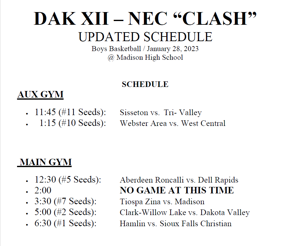 Dak XII-NEC Clash (Updated Schedule)